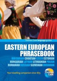 Eastern European Phrasebook, 3rd (Thomas Cook Language Guides)