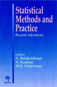 Statistical Methods and Practice: Recent Advances