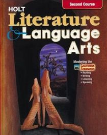 Holt Literature  Language Arts (2nd course)