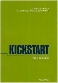 Kickstart: Teacher's Book