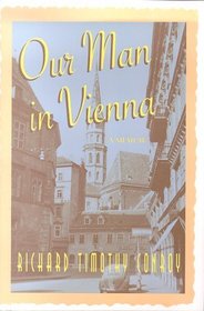Our Man in Vienna: A Memoir