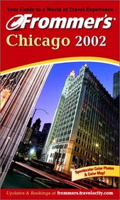 Frommer's 2002 Chicago (Frommer's Chicago)