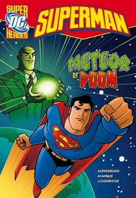 Superman: Meteor of Doom (DC Super Heroes)