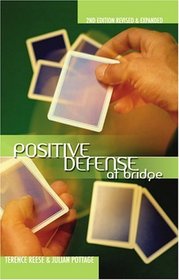 Positive Defense: at bridge