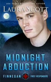 Midnight Abduction: A Christian Romantic Suspense (Finnegan First Responders)