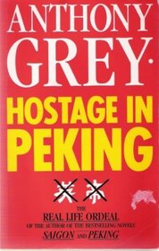 Hostage In Peking