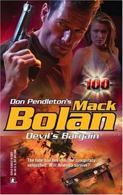 Devil's Bargain (SuperBolan, No 100)