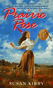 Prairie Rose (Libby, Bk 1)