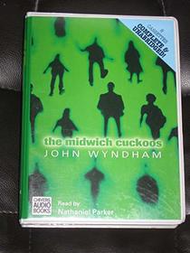 The Midwich Cuckoos: Complete & Unabridged