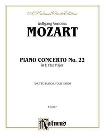 Piano Concerto No. 22 in E-Flat, K. 482 (Kalmus Edition)