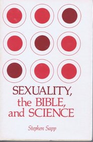 Sexuality, the Bible, and science