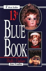 Blue Book of Dolls  Values (Blue Book Dolls and Values)