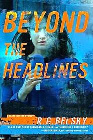 Beyond the Headlines (Clare Carlson, Bk 4)