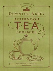 The Official Downton Abbey Afternoon Tea Cookbook: Teatime Drinks, Scones, Savories & Sweets (Downton Abbey Cookery)