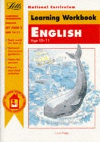 Key Stage 2 Learning Workbook: English 10-11 (At Home with the National Curriculum)