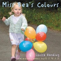 Miss Bea's Colours (Miss Bea Collections)