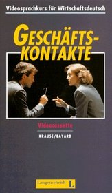 Geschaftskontakte - Videosprachkurs Fur Wirtschaftsdeutsch: Video-Cassette (Vhs/PAL) (German Edition)