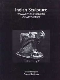 Indian Sculpture: Towards the Rebirth of Aesthetics