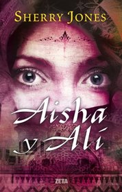 Aisha y Ali (Spanish Edition)