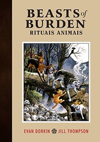 Beasts of Burden. Rituais Animais - Volume 1 (Em Portugues do Brasil)