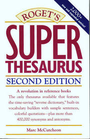 Roget's Super Thesaurus - 2nd Edition