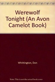 Werewolf Tonight (An Avon Camelot Book)