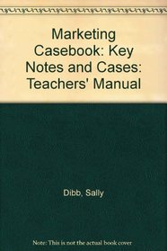 The Marketing Casebook: Teacher's Manual