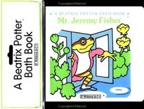 Mr. Jeremy Fisher : A Beatrix Potter Bath Book (Beatrix Potter Bath Books)