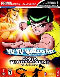 Yu-Yu Hakusho: Dark Tournament (Prima Official Game Guide)