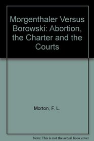 Morgentaler vs Borowski (Oxford)