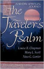 The Traveler's Psalm: A 40-Day Spiritual Journey