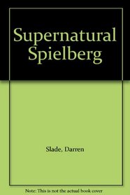 Supernatural Spielberg
