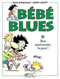 Bb blues, tome 4 : Bon anniversaire, la puce!