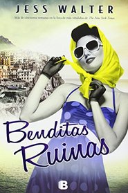 Benditas ruinas (Spanish Edition)