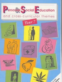 PSE Year 7: Year 7 (Scottish P7) (Personal & Social Education)