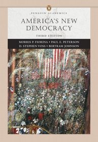 America's New Democracy (3rd Edition) (Penguin Academics)