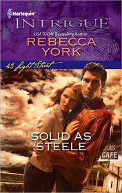 Solid as Steele (43 Light Street, Bk 36) (Harlequin Intrigue, No 1256)