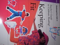 Keeping Fit - Kindergarten Unit 3 (Teacher's Guide to Celebrate Reading)