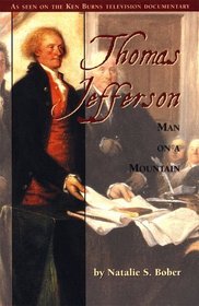 Thomas Jefferson: Man on a Mountain