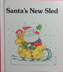 Santa's New Sled (Giant First-Start Reader)