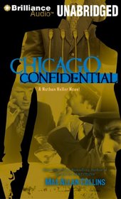 Chicago Confidential (Nathan Heller, Bk 12) (Audio CD) (Unabridged)