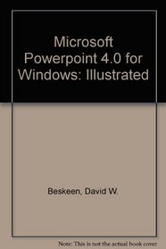 Microsoft PowerPoint 4.0 for Windows - Illustrated :