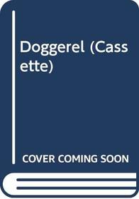 Doggerel (Cassette)