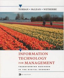 Information Technology for Management: Transforming Business in the Digital Economy