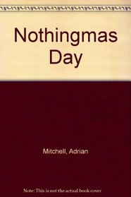 Nothingmas Day