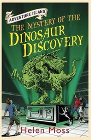 Mystery of the Dinosaur Discovery (Adventure Island)