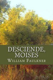 Desciende, Moises (Spanish Edition)