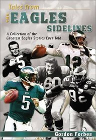 Tales from the Eagles Sidelines