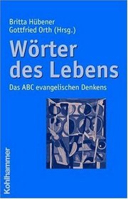 Wrter des Lebens