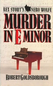 Murder in E Minor (Rex Stout's Nero Wolfe, Bk 1) (Large Print)